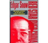 Red Star over China Edgar Snow (Auteur)