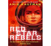 Red star rebels - Amie Kaufman - Random House Libri - broché - Roman