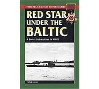 Red Star Under the Baltic, Stackpole Military History Series Victor Korzh (Auteur)