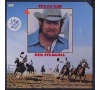 RED STEAGALL - texas red LP