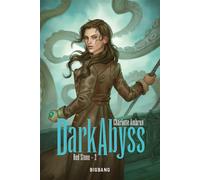 Charlotte Ambrun – Red Stone, T2 : Dark Abyss – Roman adolescent – Broché