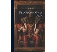 Red Storm Over Asia