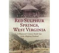 Red Sulphur Springs, West Virginia