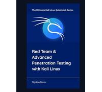 Red Team & Advanced Penetration Testing with Kali Linux