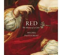 Red: The History of a Color by Michel Pastoureau [Hardback] NEUF