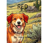RED: The Ranch Dog