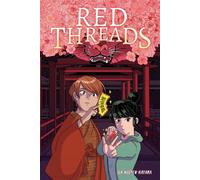 Red Threads A Graphic Novel - ila Nguyen-Hayama - Abrams Fanfare - ebook (ePub) - Livre