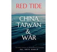Red Tide: Why China's Amphibious Invasion of Taiwan Could Fail and Lessons from History's Bloodiest Amphibious Disasters