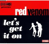 Red Venom - Let's Get It on [Import]