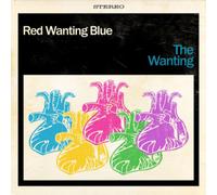 Red Wanting Blue The Wanting (CD) Album