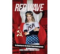Red Wave: An American in the Soviet Music Underground