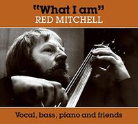 Red : What I Am