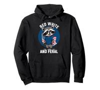 Red White and Feral Funny USA Chaos Party Shirt Sweat à Capuche