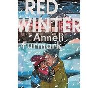 Red Winter by Anneli Furmark Inconnu (Auteur)