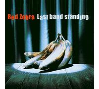 Red Zebra - Last Band Standing [Import]
