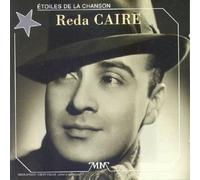 Reda Caire - Les Etoiles De La Chanson [Import]