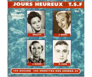 Reda Caire - Les Jours heureux de la TSF volume 1 Les prenoms effaces