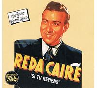 Réda Caire - Si Tu Reviens