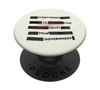 Redacted Everything is Fine Trust Your Government Political PopSockets PopGrip Adhésif