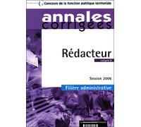 Rédacteur catégorie B filière administrative session 2006 - Collectif - Documentation Francaise - broché - Etude