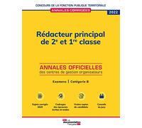 Rédacteur principal de 2e et 1re classe 2022: Examens professionnels d'avancement de grade et de promotion interne