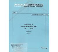 Rédacteur - Rédacteur principal de 2e classe 2021: Concours externe, interne et 3e concours - Catégorie B