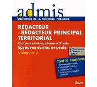 Rédacteur + rédacteur principal territorial: Epreuves écrites et orale Catégorie B