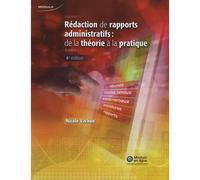 Rédaction de rapports administratifs De la theorie a la pratique - Nicole Vachon - Modulo Inc - broché - Scolaire / Universitaire