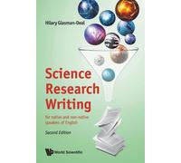 Rédaction de recherches scientifiques : Pour les locuteurs natifs et non natifs de l'anglais
