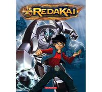 Redakai les conquérants du kairu, Tome 1 : Les frères ennemis