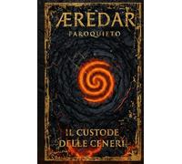 Æredar: Il Custode delle Ceneri