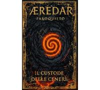 Æredar: Il Custode delle Ceneri