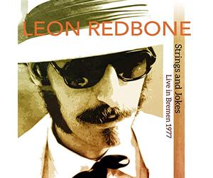 Redbone, Leon - Strings and Jokes (Live in Bremen 1977)