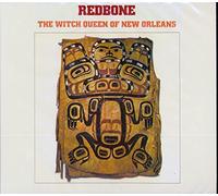 Redbone - Witch Queen of New..