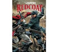 Redcoat Tome 2 Geoff Johns (Auteur), Bryan Hitch (Illustration)