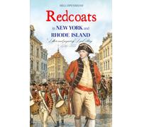 Redcoats in New York and Rhode Island: Letters and papers of Lord Percy 1776-1777