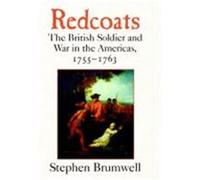 Redcoats Stephen Brumwell (Auteur)