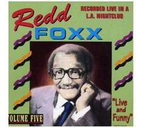 Redd Foxx, Vol. 5 "Live And Funny