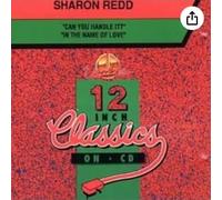Redd, Sharon - Can You Handle It/in The Name of Love