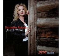 Reddin, Danielle - Just a Dream