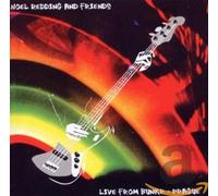 Redding,Noel & Friends - Live from Bunkr