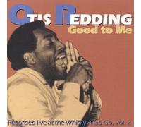 Redding, Otis - Good to Me-Live Whisky.