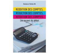 Reddition Des Comptes, Réduction Des Comptes, Réédition Des Comptes - Les Termes Du Débat