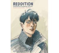 Reddition - Zeitschrift für Graphische Literatur 82: Dossier André Juillard