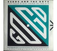 Redds And The Boys / Rare Essence Featuring Little Benny - Put Your Right Hand In The Air Put Your Left Hand Down In Your Underwear / Shoo-Be-Do-Wop