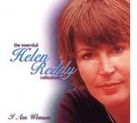 Reddy, Helen - I Am Woman: Essential Helen Reddy Collection