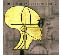 Reddy, Rob Sleeping Dogs - Seeing by The Light of My Own