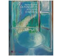 Redécouvertes : La Fondation Ateliers D'artiste