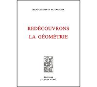Redécouvrons la géométrie - Harold S. M Coxeter - Jacques Gabay Eds - broché - Manuel
