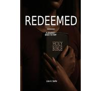 Redeemed: A Journey Back to him